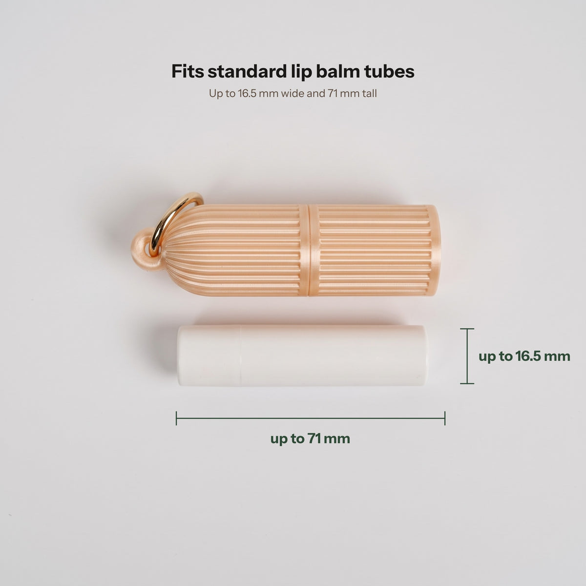 Fits standard lip balm tubes